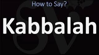 How to Pronounce Kabbalah CORRECTLY [upl. by Loziram294]