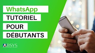 TUTO  Comment utiliser WhatsApp débutants [upl. by Pinchas]