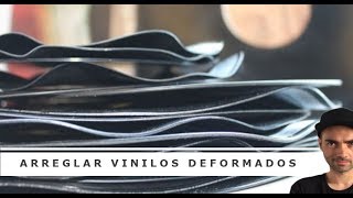 Cómo arreglar un VINILO ONDULADO o DEFORMADO [upl. by Frasch907]