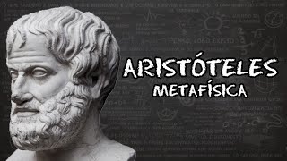 Aristóteles  Metafísica [upl. by Ahserkal]