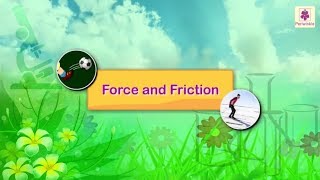 Force and Friction  Science Grade 3  Periwinkle [upl. by Frederich770]