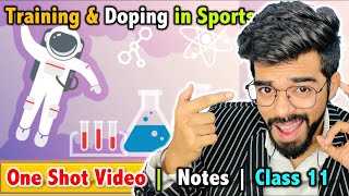 Training and Doping in Sports  Class 11  Unit  10  FREE Notes 🔥 [upl. by Mikaela]