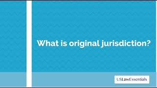 What is original jurisdiction [upl. by Cud]