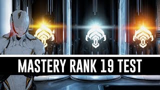 Mastery Rank 19 Test amp All You Need To Know Warframe [upl. by Boland]