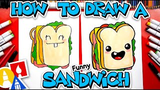 How To Draw A Funny Sandwich [upl. by Yasnyl]