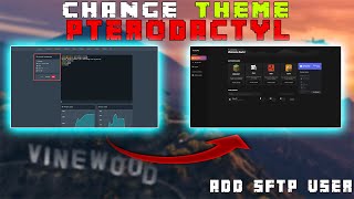 HOW TO CHANGE THEME IN PTERODACTYL PANEL THEME  ADD SFTP USER [upl. by Nalyk]