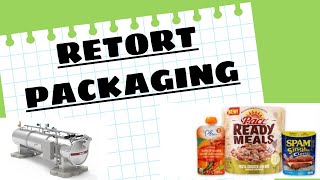 Retort Packaging of Food Products [upl. by Dat]