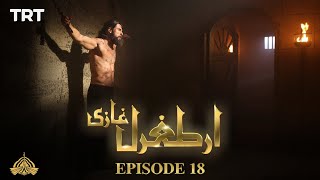 Ertugrul Ghazi Urdu  Episode 18  Season 1 [upl. by Arinaid858]