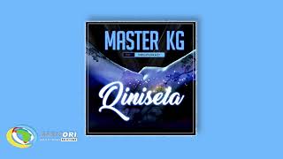 Master KG  Qinisela Feat Indlovukazi Official Audio [upl. by Nivac703]