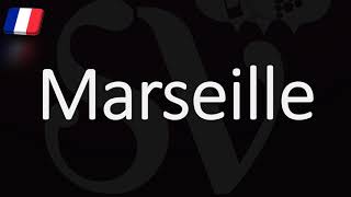 How to Pronounce Marseille French Pronunciation Native Speaker [upl. by Pappas44]