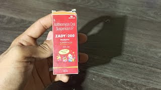 ZADY 200  Azithromycin Oral Suspension IP  use  Dose  In hindi  AMK [upl. by Atteuqram]