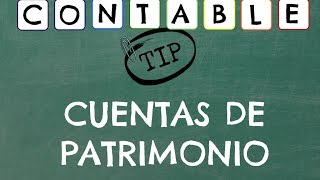 CUENTAS DE PATRIMONIO  CONTABILIDAD [upl. by Kirt]