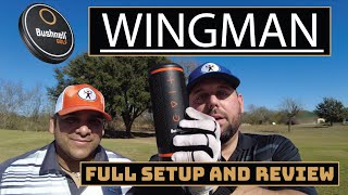 Bushnell Wingman Full Setup and Review [upl. by Sashenka]