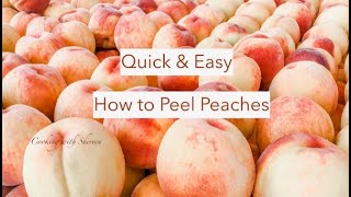 How to Blanch Peaches for Easy Peeling [upl. by Ettenna324]