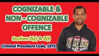 Cognizable and Non  Cognizable Offences  Section 2c  Section 2l  Criminal Procedure Code [upl. by Ruff]