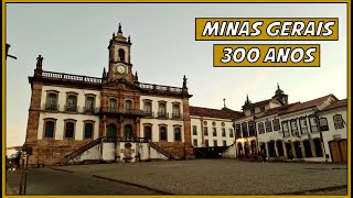 MINAS GERAIS 300 ANOS DE HISTÓRIA [upl. by Frederich105]