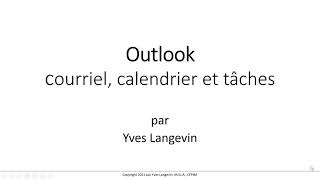 Outlook  Courriel calendrier et tâche [upl. by Velvet113]