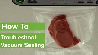 How To Troubleshoot Vacuum Sealing  FoodSaver® [upl. by Rozamond]