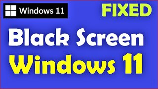 How to Fix Black Screen on Windows 11 [upl. by Allyn668]