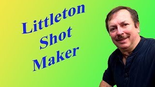 Littleton Shot Maker Dropping Shot [upl. by Maon776]