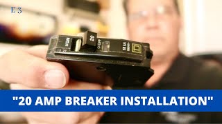 How to Install a 20 AMP Circuit Breaker  E3 [upl. by Dnomso]