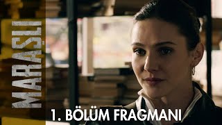 Maraşlı 1 Bölüm Fragmanı [upl. by Ahseela]