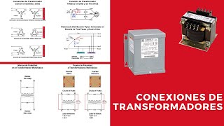 Conexiones de Transformadores [upl. by Towny]