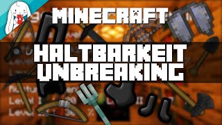 HALTBARKEIT  UNBREAKING  Verzauberung erklärt  Minecraft Tutorial German  Deutsch CC [upl. by Rabi]