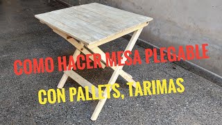 COMO HACER MESA PLEGABLE CON PALLETS DIY how to make folding table with pallets [upl. by Hanny]