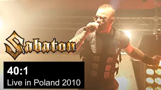 SABATON  401 Live in Poland 2010 OFFICIAL LIVE [upl. by Leumas156]