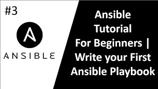 Ansible Playbook Beginners Tutorial  Create Your First Playbook To Install Apache Server – Part 1 [upl. by Kall]