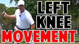 Golf Swing  Left Knee Movement is Key [upl. by Akitan]