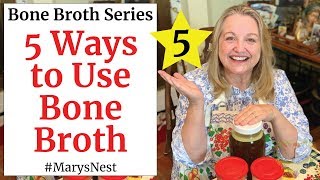 5 Ways to Use Bone Broth [upl. by Utta75]