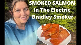 SMOKED SALMON AND BRINE RECIPE IN THE ELECTRIC BRADLEY SMOKER [upl. by Atselec832]