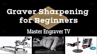 Hand Engraving 101  Graver Sharpening for Beginners [upl. by Draneb811]