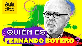 ¿Quién es Fernando Botero  Bios Aula365 [upl. by Algie]