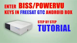 Import or Add BissPowervu Keys in Freesat GTMEDIA GTC ANDROID SET TOP BOX [upl. by Eerok]