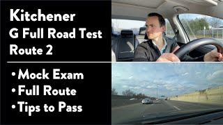 Kitchener G Full Road Test Route 2 out of 2  Full Route amp Tips on How to Pass Your Driving Test [upl. by Gauldin915]