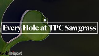 Every Hole at TPC Sawgrass Stadium Course  Golf Digest [upl. by Jaymee]