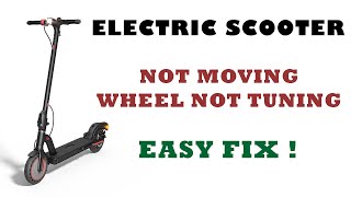 ELECTRIC SCOOTER NOT MOVING SOLUTION [upl. by Eiten]