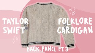 how to knit the taylor swift folklore cardigan  back panel pt 3 rows 1724 [upl. by Nnep]