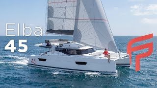 Elba 45 a cruising catamaran to exceed your expectations [upl. by Ettelliw703]