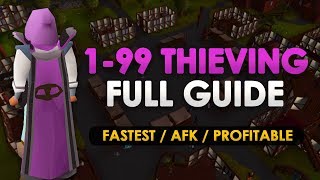 OSRS 199 Thieving Guide Fastest amp Profitable Methods [upl. by Nnazil76]