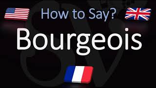 How to Pronounce Bourgeois CORRECTLY English amp French Pronunciation [upl. by Wolsniw754]