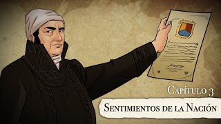 Sentimientos de la Nación  Y hablando de Historia [upl. by Cony]