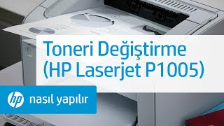 Kartuş Değiştirme  HP LaserJet P1005 Yazıcı [upl. by Ventre]