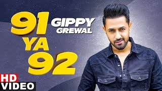 91 Ya 92 Full Video  Gippy Grewal  Latest Punjabi Song 2020  Speed Records [upl. by Eladnek]