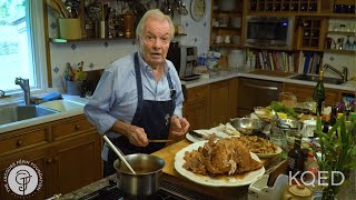 Roast Turkey Gravy and Stuffing  Jacques Pépin Cooking At Home  KQED [upl. by Ennayelsel559]