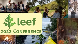 LEEF Spring 2022 Conference [upl. by Bertila]