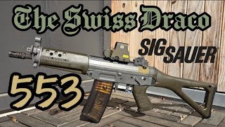 The Swiss Draco SIG 553 [upl. by Libys989]